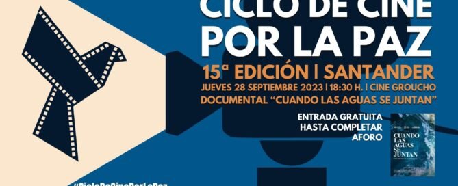 15ª edición Ciclo de Cine por la Paz en Santander