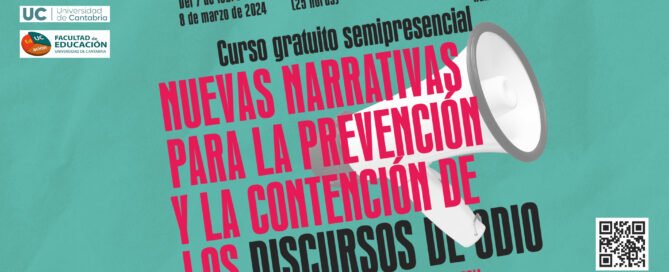 Curso “Nuevas narrativas para la prevención y la contención de los discursos de odio”