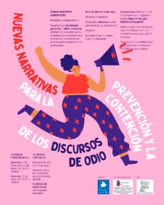 Nuevas narrativas para la prevención y contención de los discursos de odio
